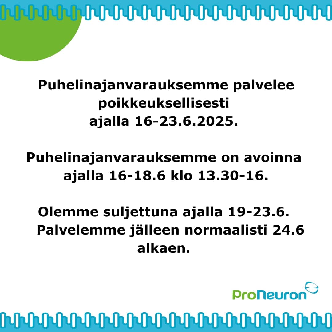Puhelinajanvarauksemme palvelee poikkeuksellisesti ajalla 16-23.6.2025 ...