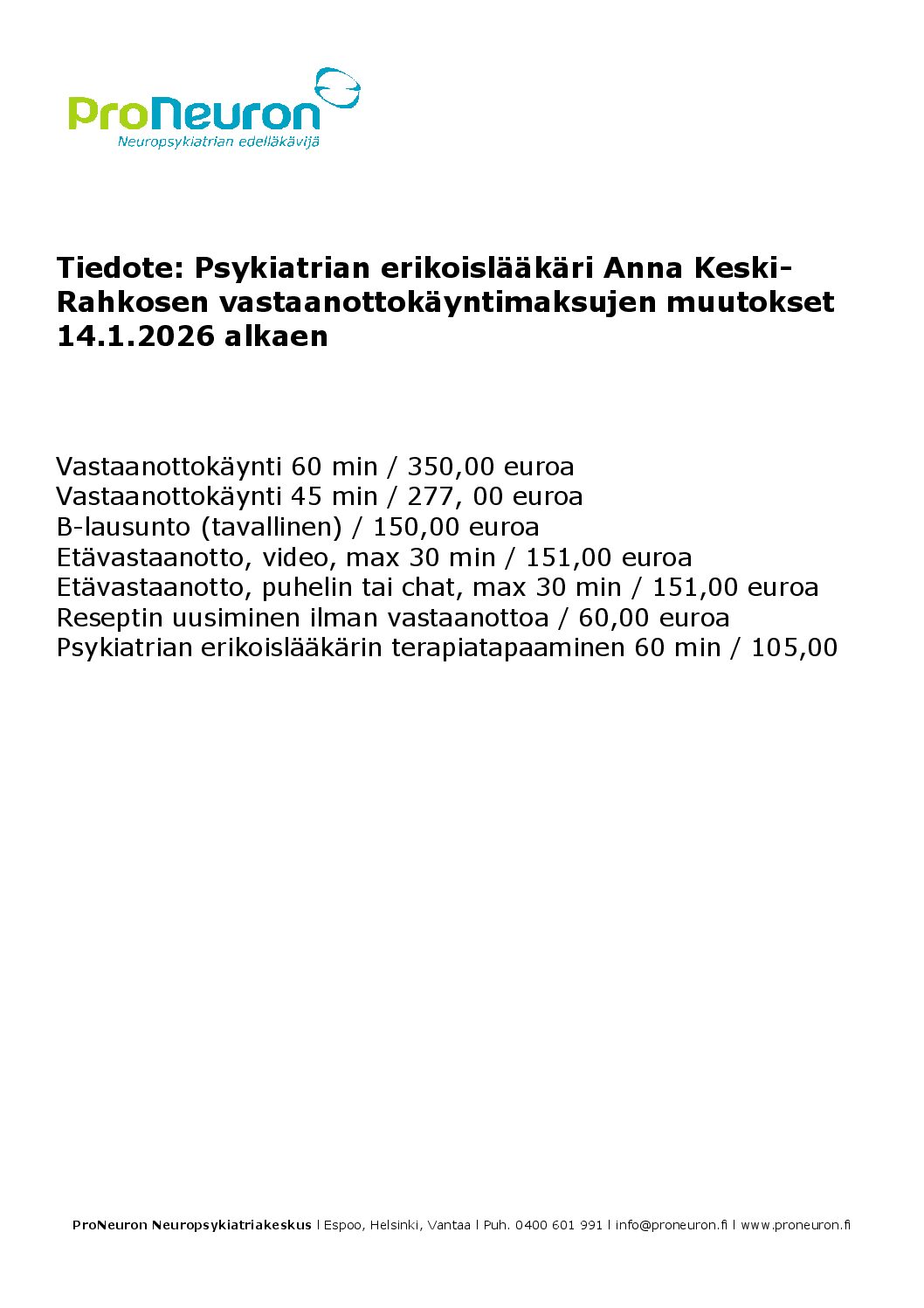Anna Keski-Rahkosen hinnan muutokset 14.1.2026 alkaen | ProNeuron ...